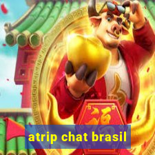 atrip chat brasil